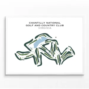 Chantilly National Golf & Country Club, Virginia - Printed Golf Course